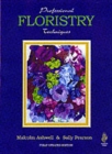 Professional Floristry Techniques - Book