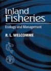 Inland Fisheries : Ecology and Management - Book
