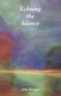 Echoing the Silence - Book