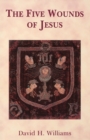 The Five Wounds of Christ - Book