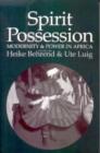 Spirit Possession, Modernity and Power in Africa - Book