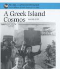 Greek Island Cosmos : Kinship and Community in Meganisi - Book