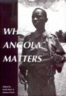 Why Angola Matters - Book
