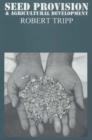 Seed Provision and Agricultural Development - Book