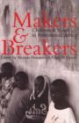 Makers and Breakers : Children and Youth in Postcolonial Africa - Book