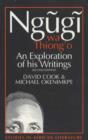 Ngugi wa Thiong'o : An Exploration of His Writings - Book