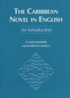 The Caribbean Novel in English : An Introduction - Book