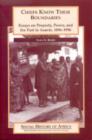 Chiefs Know Their Boundaries : Essays on Property, Power and the Past in Asante, 1896-1996 - Book