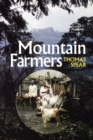 Mountain Farmers : Moral Economies of Land and Agricultural Development in Arusha and Meru - Book