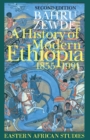 A History of Modern Ethiopia, 1855-1991 : Updated and revised edition - Book