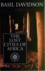 The Lost Cities of Africa - Book