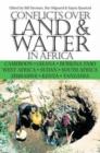 Conflicts Over Land and Water in Africa - Book