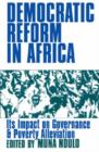 Democratic Reform in Africa : The Impact on Governance and Poverty Alleviation - Book