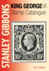 Stanley Gibbons King George VI Stamp Catalogue - Book