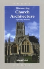 Discovering Church Architecture : A Glossary of Terms - Book