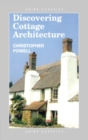 Discovering Cottage Architecture - Book