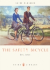 The Safety Bicycle - Book