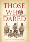 Those Who Dared : Stories from the Golden Age of Exploration - Book