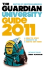 The "Guardian" University Guide 2011 - Book