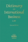 Dictionary of International Business Law - Book