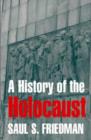 A History of the Holocaust - Book