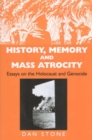 History, Memory and Mass Atrocity - Book