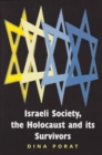 Israeli Society, the Holocaust and Its Survivors - Book