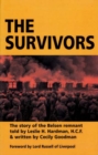 The Survivors : The Story of the Belsen Remnant - Book
