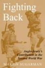 Fighting Back : British Jewry's Military Contribution in the Second World War - Book