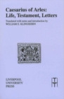 Caesarius of Arles : Life, Testament, Letters - Book
