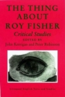 The Thing About Roy Fisher : Critical Studies - Book