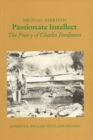 Passionate Intellect : The Poetry of Charles Tomlinson - Book