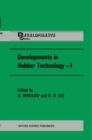 Developments in Rubber Technology - Book