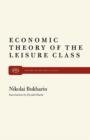 Economic Theory of the Leisure Class - Book