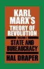 Karl Marx's Theory of Revolution : State and Bureaucracy Pt. 1 - Book