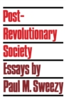 Post-revolutionary Society : Essays - Book