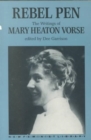 Rebel Pen : The Writings of Mary Heaton Vorse - Book
