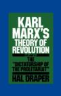 Karl Marx's Theory of Revolution : The Dictatorship of the Proletariat Vol 3 - Book