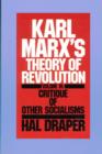 Karl Marx's Theory of Revolution : Critique of Other Socialisms Vol 4 - Book