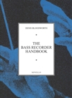 The Bass Recorder Handbook - Book
