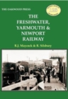 The Freshwater, Yarmouth & Newport Railway - Book