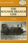 Bognor Branch Line - Book