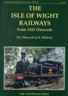The Isle of Wight Railways from 1923 Onwards - Book