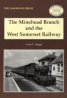 The Minehead Branch and the West Somerset Railway - Book