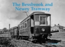 The Bessbrook and Newry Tramway - Book