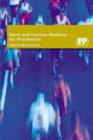 Sport and Exercise Medicine for Pharmacists - Book