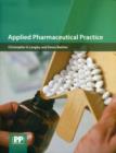 Applied Pharmaceutical Practice - Book