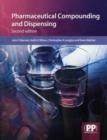 Pharmaceutical Compounding and Dispensing - Book