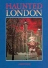 HAUNTED LONDON - Book