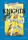 Lookout! Naughty Knights - Book